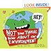 Not Your Typical Book About the Environment