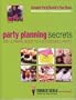 Party Planning Secrets