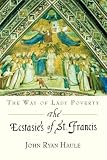 The Ecstasies of St. Francis