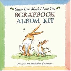 Guess How Much I Love You: Scrapbook Kit (Guess How Much I Love You): Scrapbook Kit (Guess How Much I Love You)