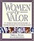 Women of Valor: Stories of Great Jewish Women Who Helped Shape the Twentieth Century