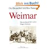 Die Deutschen und ihre Nation. Weimar. Deutschland 1917-1933