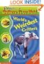 World's Weirdest Critters (Ripley's Believe It Or Not!)