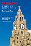 Scouse : a social and cultural history