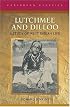 Lutchmee and Dilloo: A Study of West Indian Life (Caribbean Classics (MacMillan Caribbean))