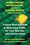 Search Engine Optimization on an Extreme Budget