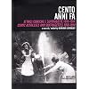Cento anni fa. Irresistibili attrici comiche 1910-14. Con DVD