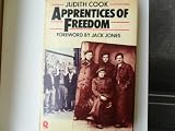 Apprentices of freedom