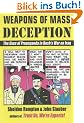 Weapons of Mass Deception: The Uses of Propaganda in Bush's War on Iraq