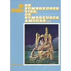 De nombreuses vies, de nombreuses amours...