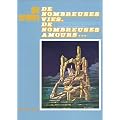 De nombreuses vies, de nombreuses amours...