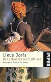 Das schwarze Herz Afrikas: Meine erste Reise in den Kongo - Lieve Joris