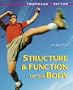 Structure and Function of the Body, 11e