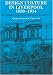 Design Culture in Liverpool 1888-1914: The Origins of the Liverpool School of Architecture