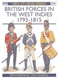 British Troops in the West Indies 1792-1815 (Men-at-arms)