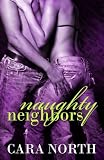 Naughty Neighbors