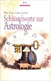 Schlüsselworte zur Astrologie