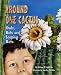 Around One Cactus: Owls, Bats and Leaping Rats (Sharing Nature With Children Book)