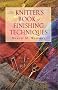 The Knitter's Book of Finishing Techniques