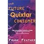 The Future Quixtar Consumer