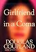 Girlfriend in a Coma