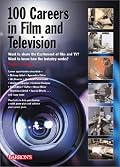 100 Careers in Film and Television