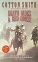 Death Rides A Red Horse