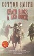 Death Rides A Red Horse