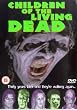 Children Of The Living Dead [2001] [DVD]