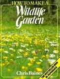 How to Make a Wild Life Garden