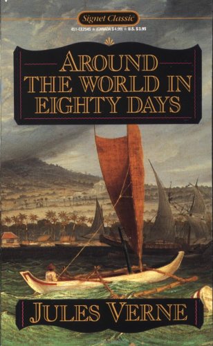 Around the World in 80 Days (Signet classics)