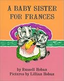 A Baby Sister for Frances