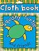 Squishy Turtle and Friends (Cloth Books)