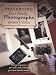 Book cover of Preserving Your Family Photographs: How to Organize, Present, and Restore Your Precious Family Images.