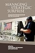 Managing Strategic Surprise: Lessons from Risk Management and Risk Assessment
