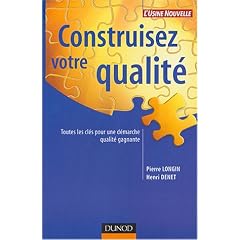 Construisez votre qualit�