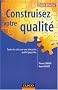 Construisez votre qualit�