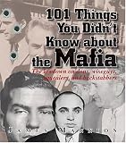 101 Things You Didnt Know About The Mafia