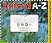 Smart Kids Animals A-Z: For Kids Who Really Love Animals