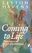 Coming to Life: Reflections on the Art of Psychotherapy