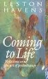 Coming to Life