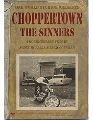 Choppertown: the Sinners