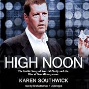High Noon: The Inside Story of Scott McNealy and the Rise of Sun Microsystems | [Karen Southwick]