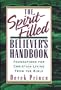 The Spirit-Filled Believer's Handbook