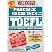 Practice Exercises for the TOEFL Test(book) (Barron's Practice Exercises for the Toefl (Book Only))