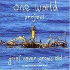 Grief Never Grows Old { Various Artists } by Cliff Richard, The Bee Gees, Brian Wilson, Boy George, and Russell Watson