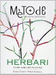 Herbari: Viure amb les plantes