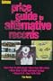 Goldmine's Price Guide to Alternative Records