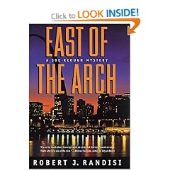 East of the Arch: A Joe Keough Mystery
