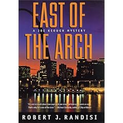 East of the Arch: A Joe Keough Mystery